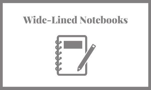 Wide-Lined Notebooks